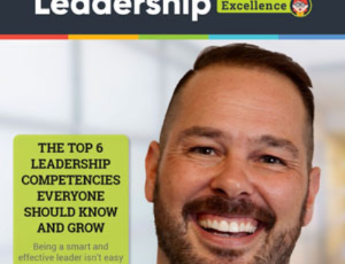 FEATURED ARTICLE: “The Top 6 Leadership Competencies Everyone Should Know & Grow”